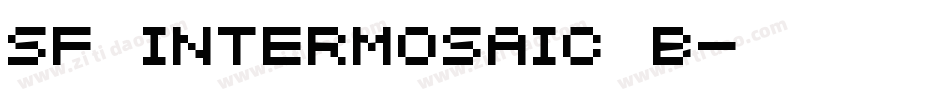 SF Intermosaic B字体转换